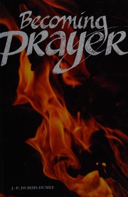 Cover of: Becoming Prayer