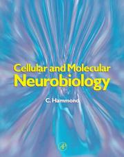 Cover of: Cellular and Molecular Neurobiology