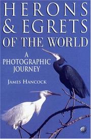 Cover of: Herons and Egrets of the World by James A. Hancock
