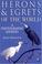 Cover of: Herons and Egrets of the World