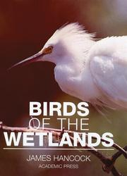 Cover of: Birds of the wetlands
