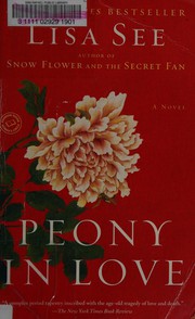 Cover of: Peony in love: a novel