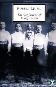 Cover of: The Confusions of Young TÃ¶rless (Penguin Twentieth-Century Classics) by Robert Musil