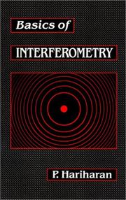 Cover of: Basics of interferometry by P. Hariharan