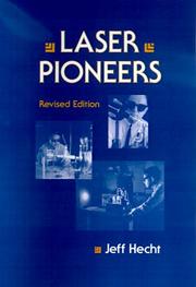 Cover of: Laser pioneers by Jeff Hecht