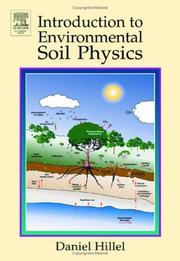 Cover of: Introduction to environmental soil physics by Daniel Hillel, Daniel Hillel