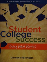 Cover of: Student college success by Christine Harrington