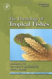 Cover of: The Physiology of Tropical Fishes, Volume 21 (Fish Physiology)