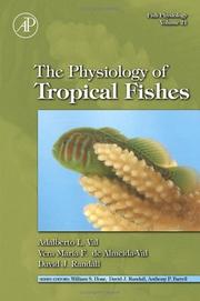 Cover of: The Physiology of Tropical Fishes, Volume 21 (Fish Physiology) by 