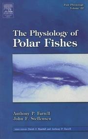 Cover of: The Physiology of Polar Fishes, Volume 22 (Fish Physiology) (Fish Physiology) | 