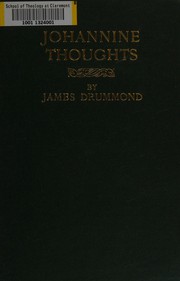 Cover of: Johannine thoughts: meditations in prose and verse suggested by passages in the Fourth Gospel
