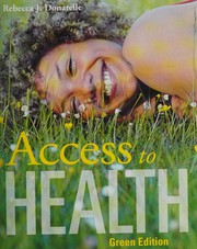 Cover of: Access to health by Rebecca J. Donatelle
