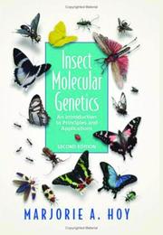 Cover of: Insect Molecular Genetics by Marjorie A. Hoy