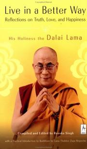 Cover of: Live in a Better Way by His Holiness Tenzin Gyatso the XIV Dalai Lama