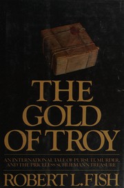Cover of: The gold of Troy