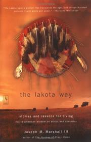 Cover of: The Lakota Way by Marshall, Joseph