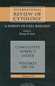 Cover of: International Review of Cytology, Volume 179 (International Review of Cytology) | Kwang W. Jeon