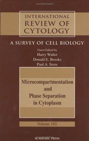 Cover of: Microcompartmentation and Phase Separation in Cytoplasm (International Review of Cytology, Volume 192) (International Review of Cytology) | 