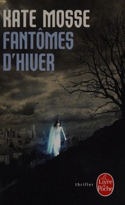Cover of: Fantômes d'hiver: roman