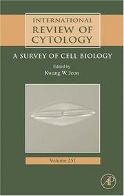 Cover of: International Review Of Cytology, Volume 251: A Survey of Cell Biology (International Review of Cytology)
