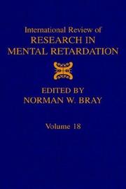 Cover of: International Review of Research in Mental Retardation, Volume 18: Volume 18 (International Review of Research in Mental Retardation)