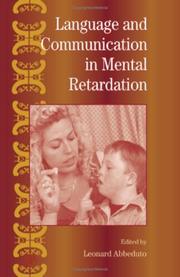 Cover of: Language and Communication in Mental Retardation (International Review of Research in Mental Retardation, Vol. 27)