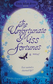 Cover of: The unfortunate Miss Fortunes