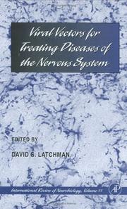 Cover of: Viral Vectors for Treating Diseases of the Nervous System (International Review of Neurology, Volume 55) (International Review of Neurobiology)