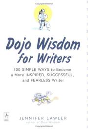 Cover of: Dojo wisdom for writers by Jennifer Lawler