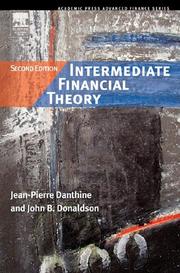Cover of: Intermediate Financial Theory (Academic Press Advanced Finance Series) by Jean-Pierre Danthine, John B. Donaldson
