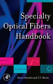Cover of: Specialty Optical Fibers Handbook