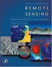 Remote Sensing by Robert A. Schowengerdt
