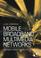 Cover of: Mobile Broadband Multimedia Networks