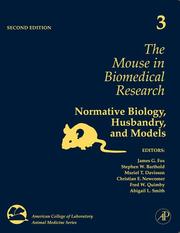 Cover of: The Mouse in Biomedical Research, Volume 3, Second Edition by 