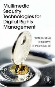 Cover of: Multimedia Security Technologies for Digital Rights Management | 