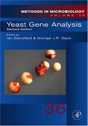 Cover of: Yeast Gene Analysis, Volume 36, Second Edition (Methods in Microbiology)