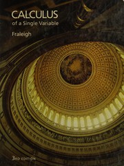 Cover of: Calculus of a Single Variable by John B. Fraleigh