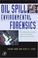 Cover of: Oil Spill Environmental Forensics
