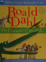 Cover of: The Enormous Crocodile by 