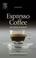 Cover of: Espresso Coffee, Second Edition