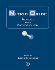Nitric Oxide by Louis J. Ignarro