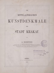 Cover of: Die mittelalterlichen Kunstdenkmale der Stadt Krakau