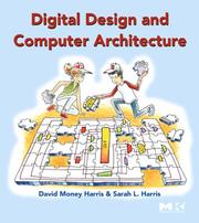 Cover of: Digital Design and Computer Architecture by David Harris, Sarah Harris