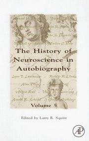 Cover of: The History of Neuroscience In Autobiography, Volume 5 (History of Neuroscience in Autobiography) by Larry R. Squire