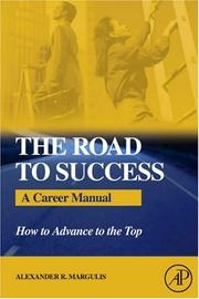 Cover of: The Road to Success by Alexander R. Margulis