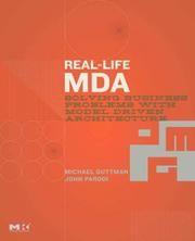 Cover of: Real-Life MDA: Solving Business Problems with Model Driven Architecture (The OMG Press)