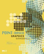 Cover of: Point-Based Graphics (The Morgan Kaufmann Series in Computer Graphics)