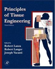 Cover of: Principles of Tissue Engineering, Third Edition by 