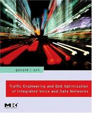 Cover of: Traffic Engineering and QoS Optimization of Integrated Voice & Data Networks (Morgan Kaufmann Series in Networking)