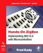 Cover of: Hands-On ZigBee: Implementing 802.15.4 with Microcontrollers (Embedded Technology) (Embedded Technology)